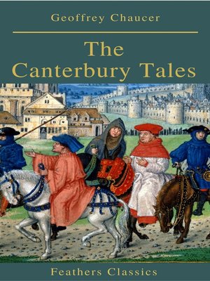 cover image of The Canterbury Tales (Feathers Classics)